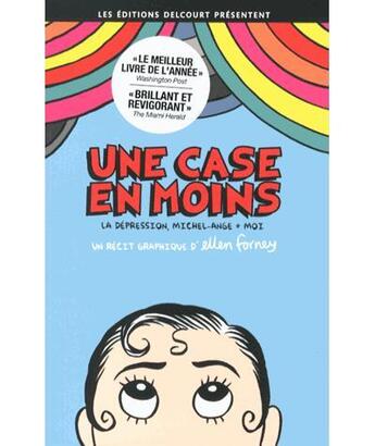 Couverture du livre « Une case en moins ; la dépression, Michel-Ange et moi » de Elen Forney aux éditions Delcourt