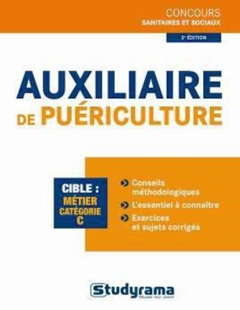 Couverture du livre « Auxiliaire de puériculture (3e édition) » de Philippe Domingues aux éditions Studyrama