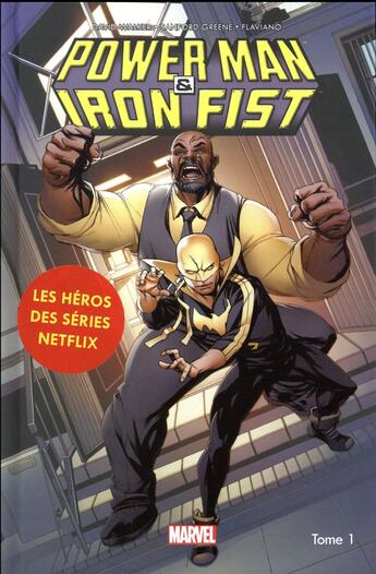 Couverture du livre « Power Man & Iron Fist all-new all-different Tome 1 » de David Walker et Sanford Greene aux éditions Panini