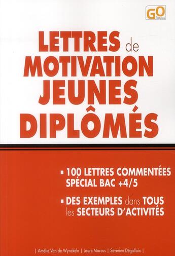 Couverture du livre « Lettres de motivation jeunes diplômés » de  aux éditions Studyrama