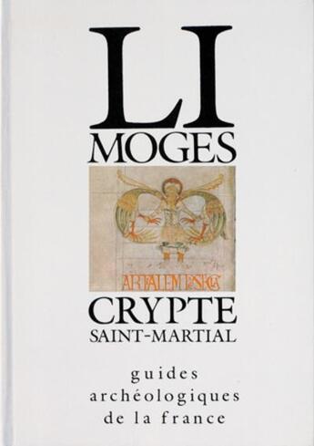Couverture du livre « Limoges, crypte saint-martial » de Desbordes/Perrier aux éditions Editions Du Patrimoine