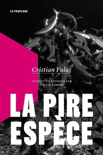 Couverture du livre « La pire espèce » de Cristian Fulas aux éditions La Peuplade