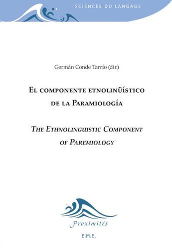 Couverture du livre « El componente etnolingûístico de la paramiología » de German Conde Tarrio aux éditions Eme Editions