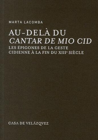 Couverture du livre « Au dela du cantar de mio cid » de Lacomba Marta aux éditions Casa De Velazquez