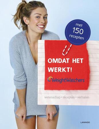 Couverture du livre « Omdat het werkt, Weight Watchers » de Hilde Smeesters aux éditions Terra - Lannoo, Uitgeverij