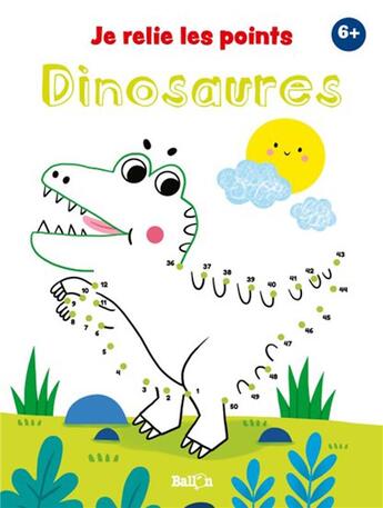 Couverture du livre « Jusqu'a 50 - les dinosaures » de  aux éditions Le Ballon