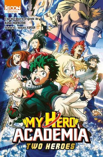 Couverture du livre « My hero Academia : two heroes » de Kohei Horikoshi et Kuroda Yosuke aux éditions Ki-oon