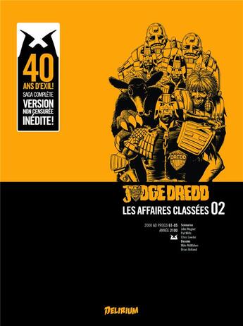 Couverture du livre « Judge Dredd - les affaires classées t.2 ; année 2100 » de  aux éditions Delirium Editions