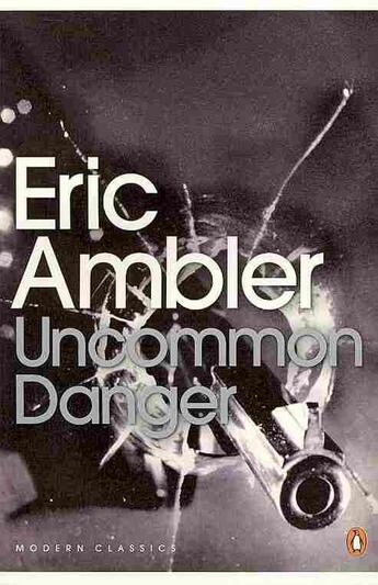 Couverture du livre « Uncommon danger » de Eric Ambler aux éditions Adult Pbs