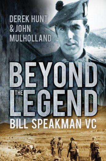 Couverture du livre « Beyond the Legend » de Hunt Derek aux éditions History Press Digital