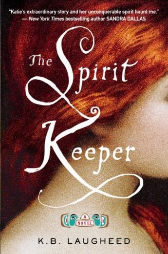 Couverture du livre « The Spirit Keeper » de Laugheed K B aux éditions Penguin Group Us