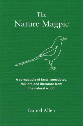 Couverture du livre « The Nature Magpie » de Allen Daniel aux éditions Icon Books Digital