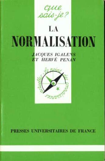 Couverture du livre « La normalisation qsj 1954 » de Igalens/Penan J.H aux éditions Que Sais-je ?