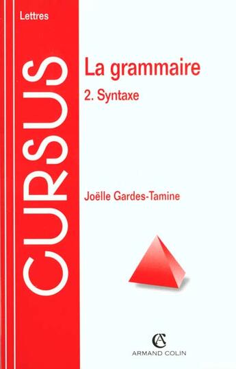 Couverture du livre « La grammaire 2-syntaxe » de Joelle Gardes aux éditions Armand Colin