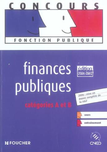 Couverture du livre « Finances Publiques ; Categorie A (Edition 2006-2007) » de Gerard Terrien aux éditions Foucher