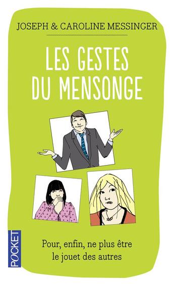 Couverture du livre « Les gestes du mensonge » de Joseph Messinger et Caroline Messinger aux éditions Pocket