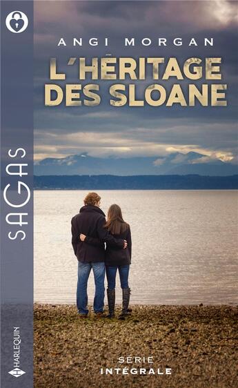 Couverture du livre « L'héritage des Sloane ; une enfant a disparu, une troublante affaire de famille » de Angi Morgan aux éditions Harlequin