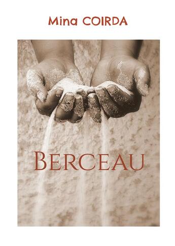 Couverture du livre « Berceau » de Mina Coirda aux éditions Books On Demand