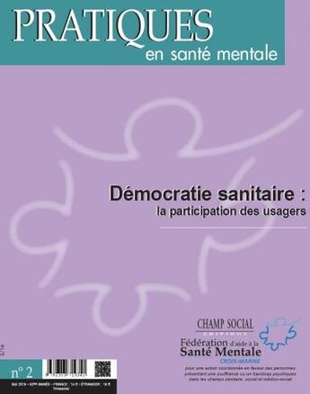 Couverture du livre « Pratiques en santé mentale 2016 t.2 ; démocratie sanitaire : la participation des usagers » de  aux éditions Champ Social Et Theetete