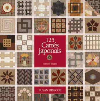 Couverture du livre « 125 carrés japonais » de Susan Briscoe aux éditions Tutti Frutti