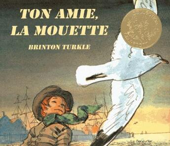 Couverture du livre « Ton amie la mouette » de Brinton Turkle aux éditions Editions Du Genevrier