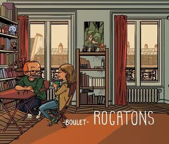 Couverture du livre « Rogatons Tome 2 » de Boulet aux éditions Superexemplaire