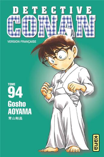 Couverture du livre « Détective Conan Tome 94 » de Gosho Aoyama aux éditions Kana