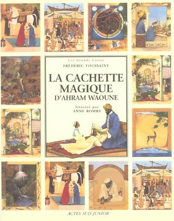 Couverture du livre « La cachette magique d'ahram waoune » de Toussaint/Romby aux éditions Actes Sud