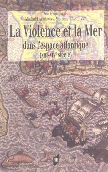 Couverture du livre « VIOLENCE ET LA MER » de Pur aux éditions Pu De Rennes