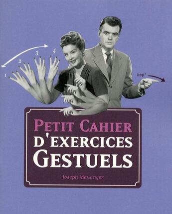 Couverture du livre « Petit cahier d'exercices gestuels » de Joseph Messinger aux éditions First