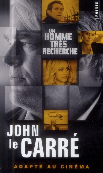 Couverture du livre « Un homme très recherché » de John Le Carre aux éditions Points