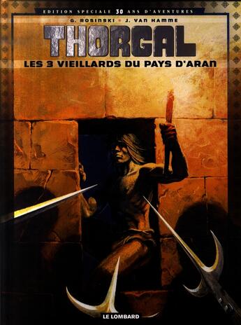 Couverture du livre « Thorgal T.3 ; les 3 vieillards du pays d'Aran » de Jean Van Hamme et Grzegorz Rosinski aux éditions Lombard