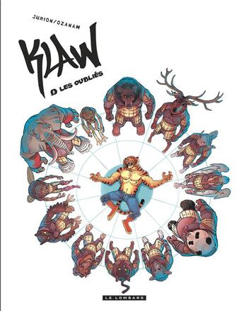 Couverture du livre « Klaw Tome 6 : les oubliés » de Ozanam et Joel Jurion aux éditions Lombard