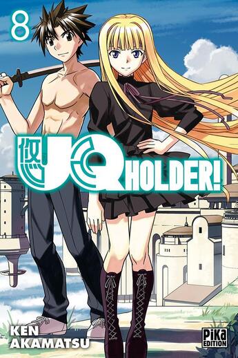 Couverture du livre « UQ holder ! Tome 8 » de Ken Akamatsu aux éditions Pika