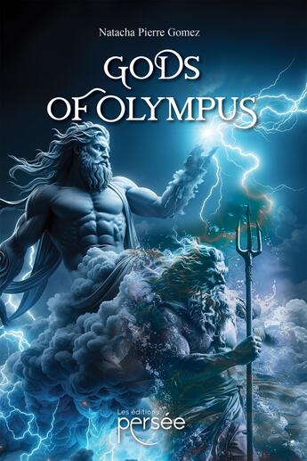 Couverture du livre « Gods of Olympus » de Natacha Pierre Gomez aux éditions Persee