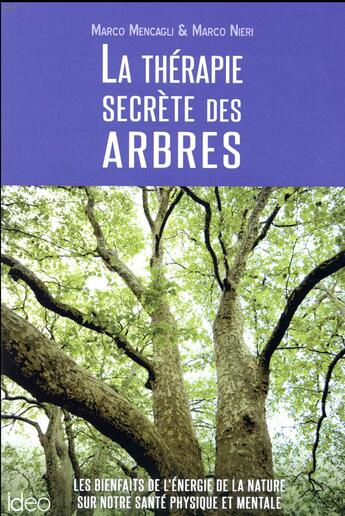 Couverture du livre « La thérapie secrète des arbres » de Neri Marco aux éditions City