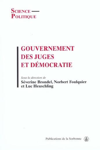 Couverture du livre « Gouvernement des juges et democratie » de  aux éditions Sorbonne Universite Presses