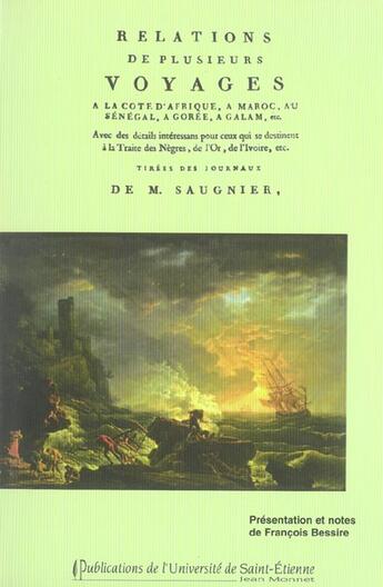 Couverture du livre « Relations de plusieurs voyages a la cote d'afrique » de Francois Bessire aux éditions Classiques Garnier