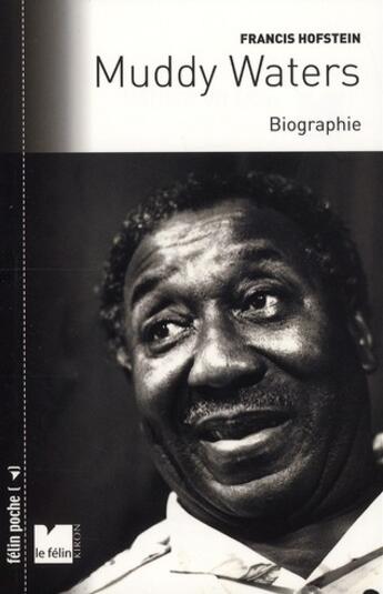 Couverture du livre « Muddy Waters » de Francis Hofstein aux éditions Felin