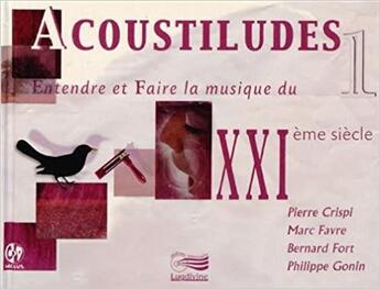 Couverture du livre « Acoustiludes » de Philippe Gonin aux éditions Lugdivine