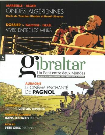 Couverture du livre « GIBRALTAR t.5 ; lettres et images de Terre sainte » de  aux éditions Un Pont Entre Deux Mondes