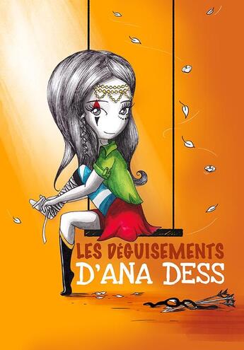 Couverture du livre « Les deguisements d'ana dess » de Ana Dess aux éditions Les Tardigrades