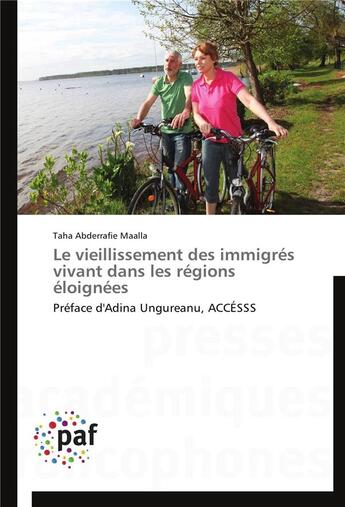 Couverture du livre « Le vieillissement des immigres vivant dans les regions eloignees » de Maalla-T aux éditions Presses Academiques Francophones