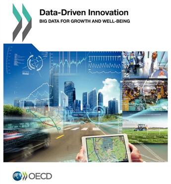 Couverture du livre « Data-driven innovation ; big data for growth and well-being » de Ocde aux éditions Ocde