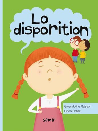 Couverture du livre « Lo disporition » de Gwendoline Raisson et Sinan Hallak aux éditions Samir