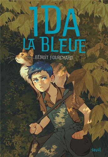 Couverture du livre « Ida la bleue » de Benoît Fourchard et Anne-Lise Nalin aux éditions Seuil Jeunesse