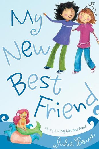 Couverture du livre « My New Best Friend » de Bowe Julie aux éditions Houghton Mifflin Harcourt