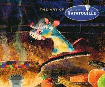 Couverture du livre « The Art Of Ratatouille » de Ouvrage Collectif aux éditions Chronicle Books