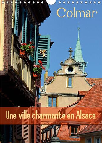 Couverture du livre « Colmar une ville charmante en alsace calendrier mural 2020 din a4 vertical - une petite ville franca » de Kr Ll Ulrike aux éditions Calvendo