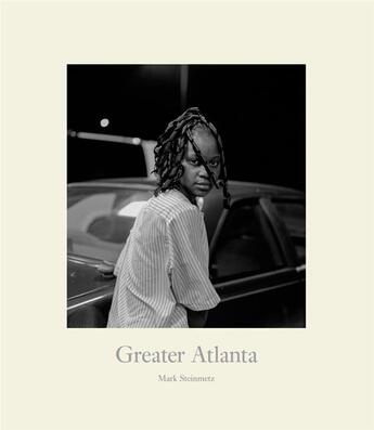 Couverture du livre « Mark steinmetz greater atlanta » de Steinmetz Mark aux éditions Nazraeli